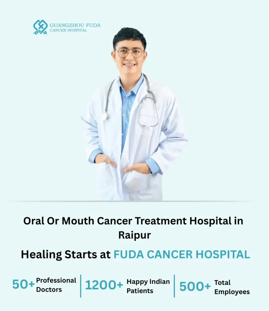 Oral Or Mouth Cancer Treatment Hospital in Raipur