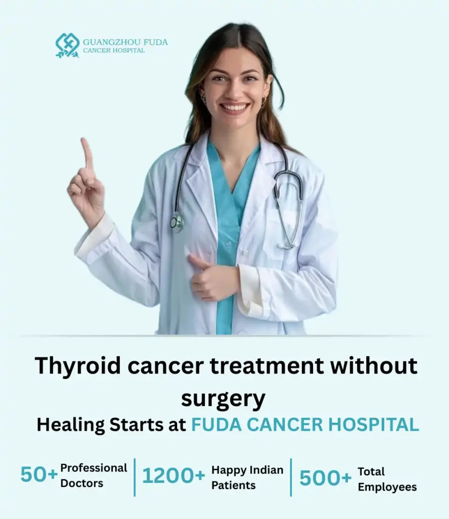 Thyroid cancer treatment without surgery
