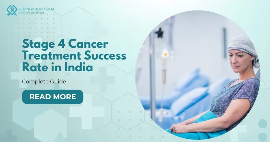 Stage 4 Cancer Treatment Success Rate in India